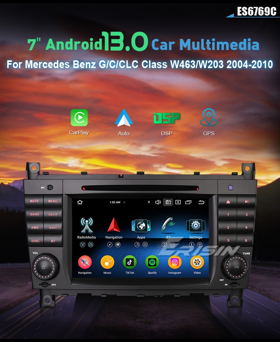 Erisin ES6769C Android 13.0 Car DVD Stereo For Mercedes Benz CLC Class W203  G Class W463 CarPlay Auto Radio DSP 4G LTE BT5.0 GPS - Erisinworldwide